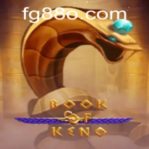 Descubra o Mundo de BookOfKeno: As Regras e Características do Jogo de FG880.COM