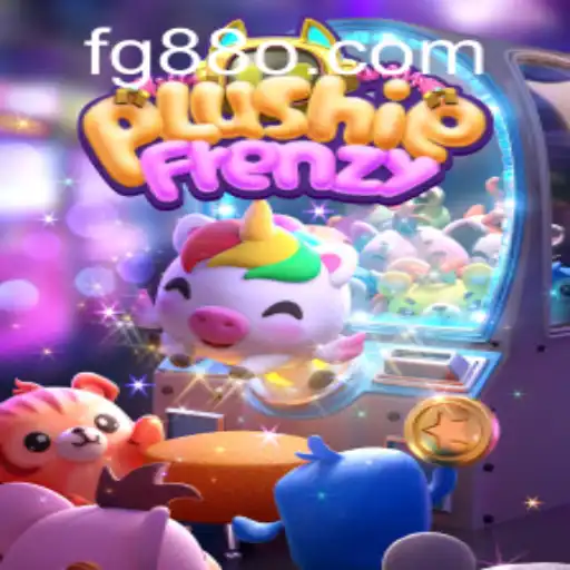 Descubra o Universo de PlushieFrenzy: Um Mundo de Aventura com FG880.COM